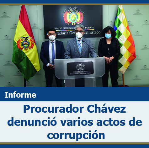 Procurador Chávez denunció varios actos de corrupción